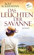 Cover: Das Leuchten der Savanne - dotbooks