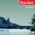 Cover: Mama Donau - LOhrB&auml;r Verlag