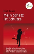 Cover: Mein Schatz ist Sch&uuml;tze - dotbooks