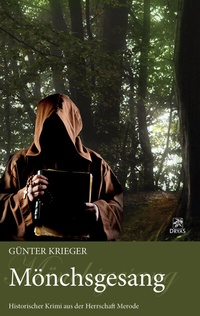 Abbildung von: Merode-Trilogie 2 - Mönchsgesang - Dryas Verlag