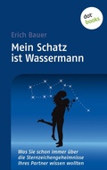 Cover: Mein Schatz ist Wassermann - dotbooks