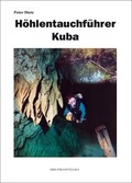 Cover: H&ouml;hlentauchf&uuml;hrer Kuba - Gierschner, N