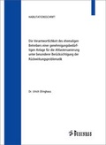 Cover: Die Verantwortlichkeit des ehemaligen Betreibers einer genehmigungsbed&uuml;rftigen Anlage f&uuml;r die Altlastensanierung unter besonderer Ber&uuml;cksichtigung der R&uuml;ckwirkungsproblematik - Westarp BookOnDemand