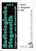 Cover: Arbeitsanweisungen Radiologische Diagnostik / Radiologische Diagnostik Teil 3 - Wissenschaftliche Scripten