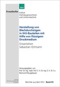 Cover: Herstellung von Blechdurchz&uuml;gen in IHU-Bauteilen mit Hilfe von fl&uuml;ssigem Druckmedium - Wissenschaftliche Scripten