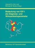 Cover: Bedeutung von IGF-1 als Diagnose- und Wirksamkeitsparameter - Wissenschaftliche Scripten