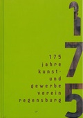 Cover: 175 Jahre Kunst- und Gewerbeverein - Dr. Peter Morsbach Verlag