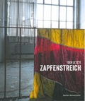 Cover: Der letzte Zapfenstreich - Dr. Peter Morsbach Verlag