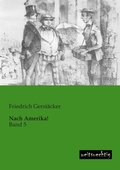 Cover: Nach Amerika! - weitsuechtig