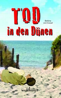 Enlarge image Cover: Tod in den Dünen - Wellhöfer Verlag