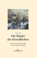 Cover: Die Kinder des Kesselflickers - Wellh&ouml;fer Verlag