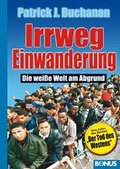 Cover: Irrweg Einwanderung - BONUS-Verlag