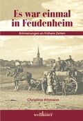 Cover: Es war einmal in Feudenheim - Wellh&ouml;fer Verlag