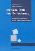 Cover: Medizin, Ethik und Behinderung - Mabuse