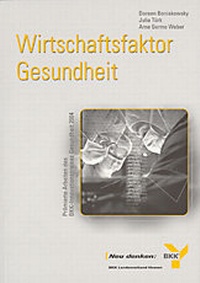 Abbildung von: Wirtschaftsfaktor Gesundheit - Mabuse