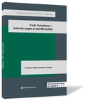 Cover: Trade Compliance - Anforderungen an die Wirtschaft - Steinbeis-Edition