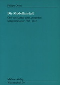 Cover: Die Modellanstalt - Mabuse