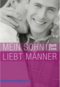 Cover: Mein Sohn liebt M&auml;nner - M&auml;nnerschwarm, Salzgeber Buchverlage GmbH