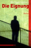 Cover: Die Eignung - M&auml;nnerschwarm, Salzgeber Buchverlage GmbH