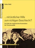 Cover: "... mit &auml;rztlicher Hilfe zum richtigen Geschlecht?" - M&auml;nnerschwarm, Salzgeber Buchverlage GmbH