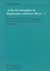 Abbildung von: "Echte Krankenpflege ist hingebender, selbstloser Dienst..." - Mabuse