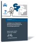 Cover: Leitfaden zur erfolgreichen Nutzung und Verbreitung von Forschungsergebnissen - Steinbeis-Edition