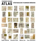 Cover: Theodor Fischer Atlas - Schiermeier, Franz