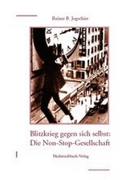 Enlarge image Cover: Die Non-Stop-Gesellschaft - Nachttischbuch-Verlag