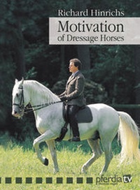 Abbildung von: Motivation of Dressage Horses - pferdia GmbH