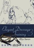 Cover: Elegant Dressage Training part 3 - pferdia GmbH