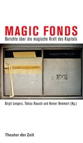 Cover: Magic Fonds - Theater der Zeit