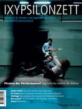 Cover: Piraten der Performance? Jugendliche entern die B&uuml;hne - Theater der Zeit