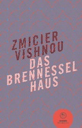Cover: Das Brennesselhaus - Luxbooks
