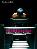 Cover: B&Uuml;CHNER international - Theater der Zeit
