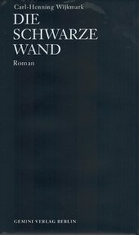 Enlarge image Cover: Die schwarze Wand - Matthes & Seitz Berlin