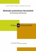 Cover: Methoden polizeilicher Berufsethik - Verlag f&uuml;r Polizeiwissenschaft