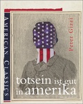 Cover: Totsein ist gut in Amerika - Luxbooks