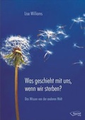 Cover: Was geschieht mit uns, wenn wir sterben? - Reichel Verlag