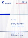 Cover: Durability of adhesively bonded stainless steel joints under accelerated ageing conditions - RPTU Rheinland-Pf&auml;lzische Technische Universit&auml;t Kaiserslautern Landau
