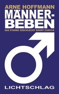 Cover: M&auml;nnerbeben - Lichtschlag Medien und Werbung