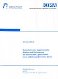 Cover: Numerische und experimentelle Analyse und Optimierung der technischen Eigenschaften eines selbstexpandierenden Stents - RPTU Rheinland-Pf&auml;lzische Technische Universit&auml;t Kaiserslautern Landau