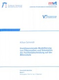 Cover: Dreidimensionale Modellierung von Filtermedien und Simulation der Partikelabscheidung auf der Mikroskala - RPTU Rheinland-Pf&auml;lzische Technische Universit&auml;t Kaiserslautern Landau