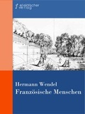 Cover: Franz&ouml;sische Menschen - Regenbrecht Verlag