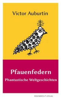 Abbildung von: Pfauenfedern - Regenbrecht Verlag