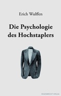 Cover: Die Psychologie des Hochstaplers - Regenbrecht Verlag