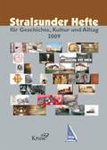Cover: Stralsunder Hefte 2009 - Druck- und Verlagshaus Kruse