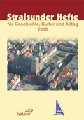 Cover: Stralsunder Hefte 2010 - Druck- und Verlagshaus Kruse