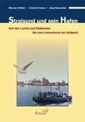 Cover: Stralsund und sein Hafen - Druck- und Verlagshaus Kruse