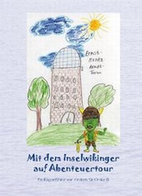 Abbildung von: Mit dem Inselvikinger auf Abenteuertour - Druck- und Verlagshaus Kruse