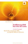Cover: Zw&ouml;lfstrang-DNS - Das Erbe des Lichts - Hans-Nietsch-Verlag